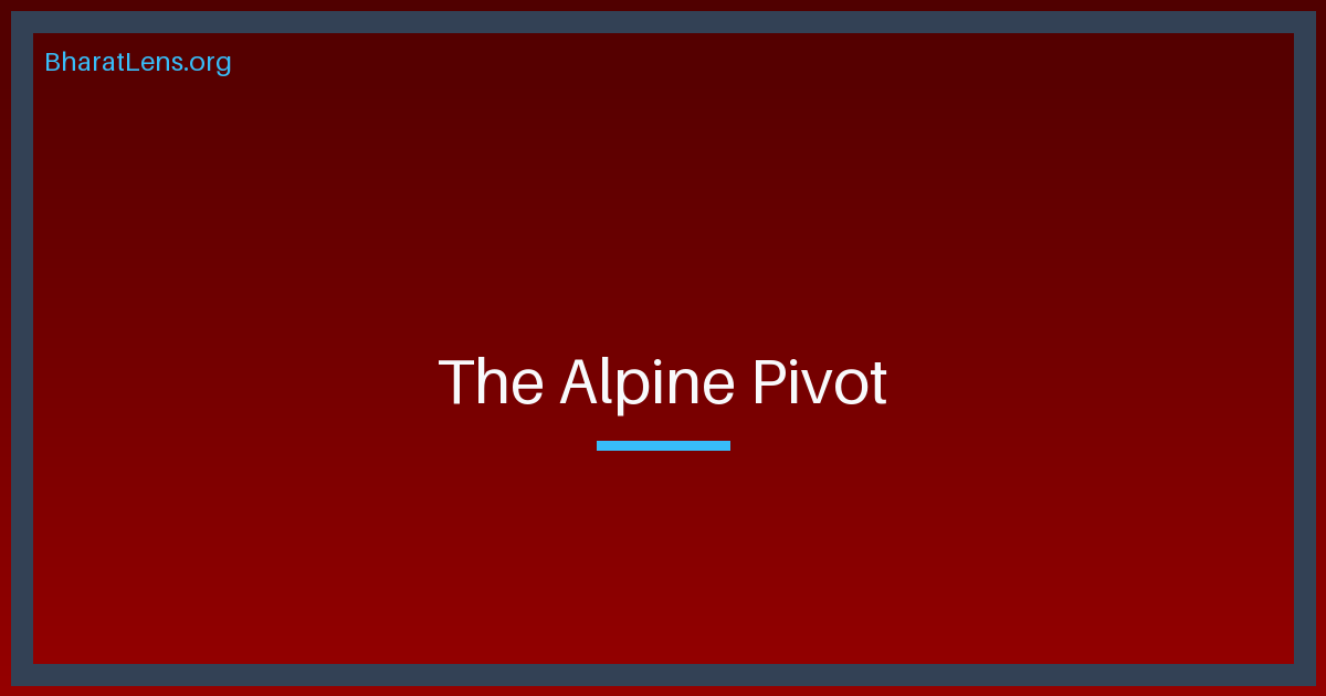 The Alpine Pivot: Why the India-Swiss Tech Synergy is a Strategic Hedge against Global Instability